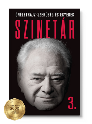 Szinetár 3. – Önéletrajz-szerűség és egyebek