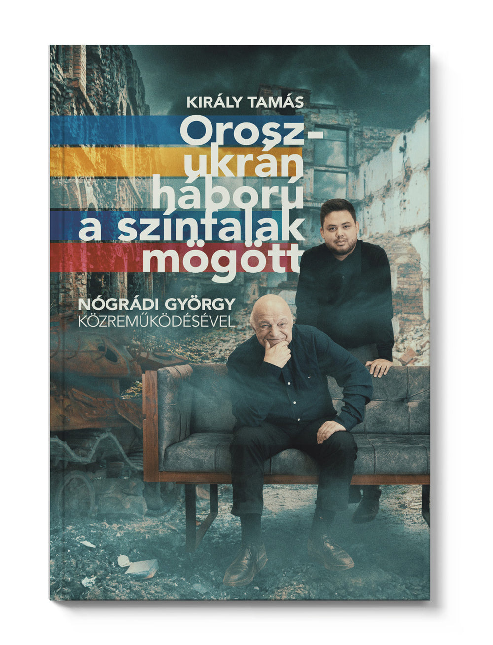 Orosz-ukrán háború a színfalak mögött