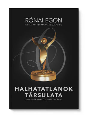 Halhatatlanok Társulata csomagajánlat