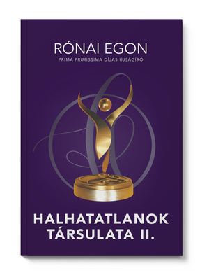 Halhatatlanok Társulata csomagajánlat