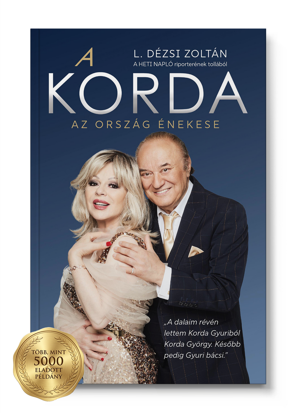 A Korda – Az ország énekese